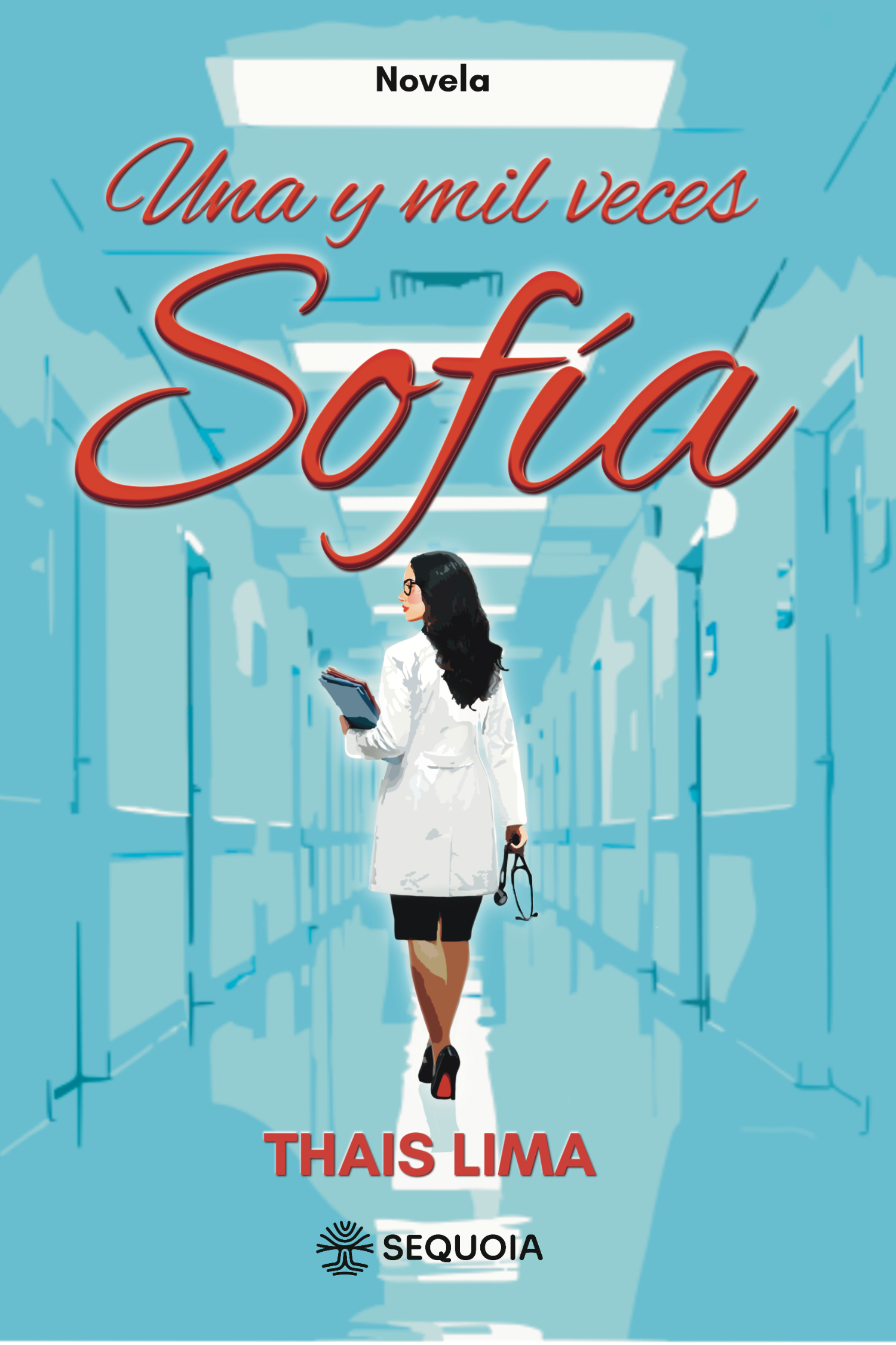 Cover of Una y Mil Veces Sofía