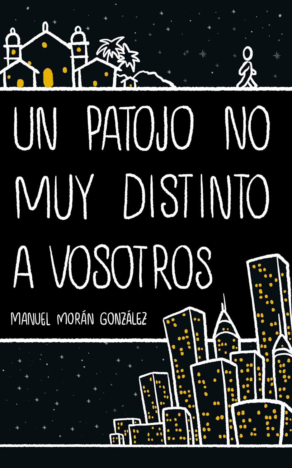 Portada de Un patojo no muy distinto a vosotros